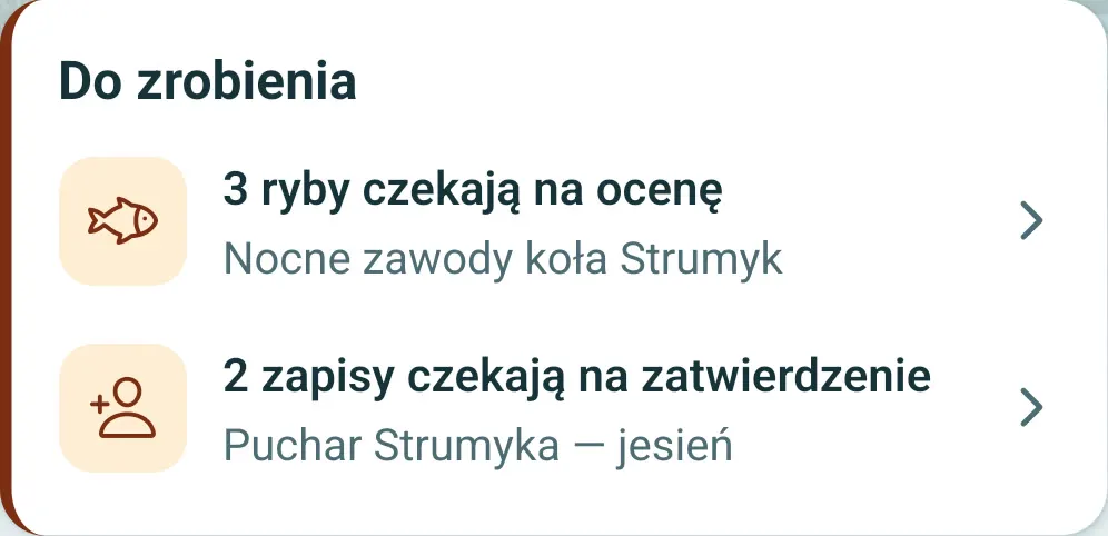 Karta Do zrobienia: 3 ryby czekają na ocenę, 2 zapisy czekają na zatwierdzenie